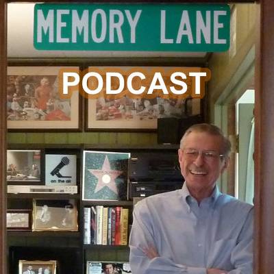 Chuck Schaden's Memory Lane Podcast